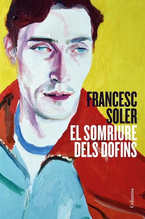 EL SOMRIURE DELS DOFINS (Paperback)