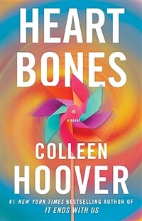 Heart bones: a novel