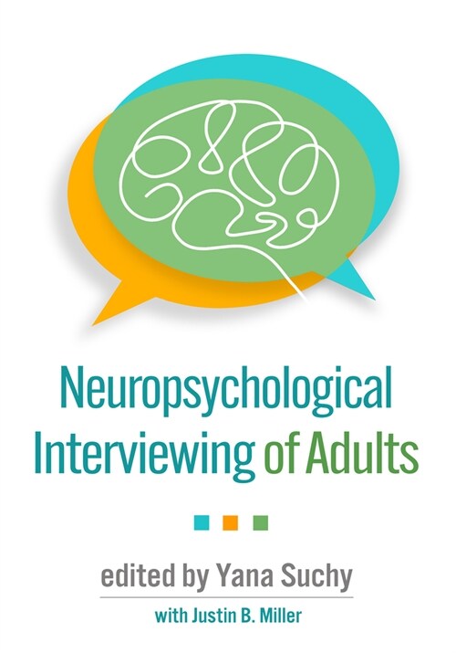 Neuropsychological Interviewing of Adults (Hardcover, 1)