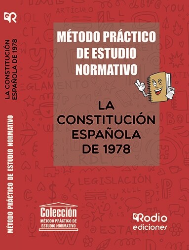 METODO DE ESTUDIO NORMATIVO LA CONSTITUCION ESPANOLA DE 197 (Book)