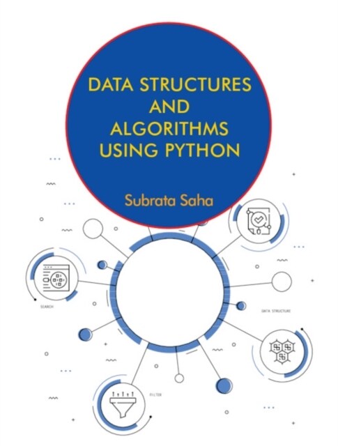 Data Structures and Algorithms Using Python (Paperback)