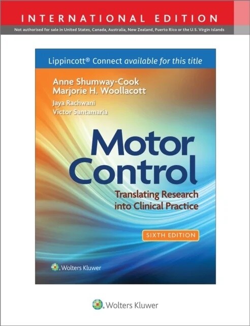 Motor Control : Translating Research into Clinical Practice (Paperback, 6)