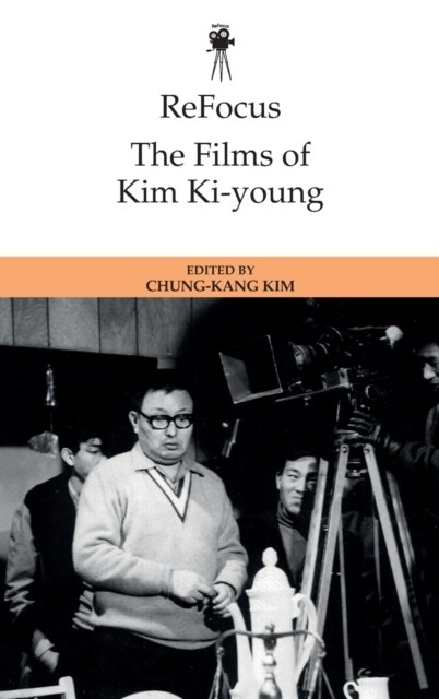 Refocus: The Films of Kim Ki-Young (Hardcover)