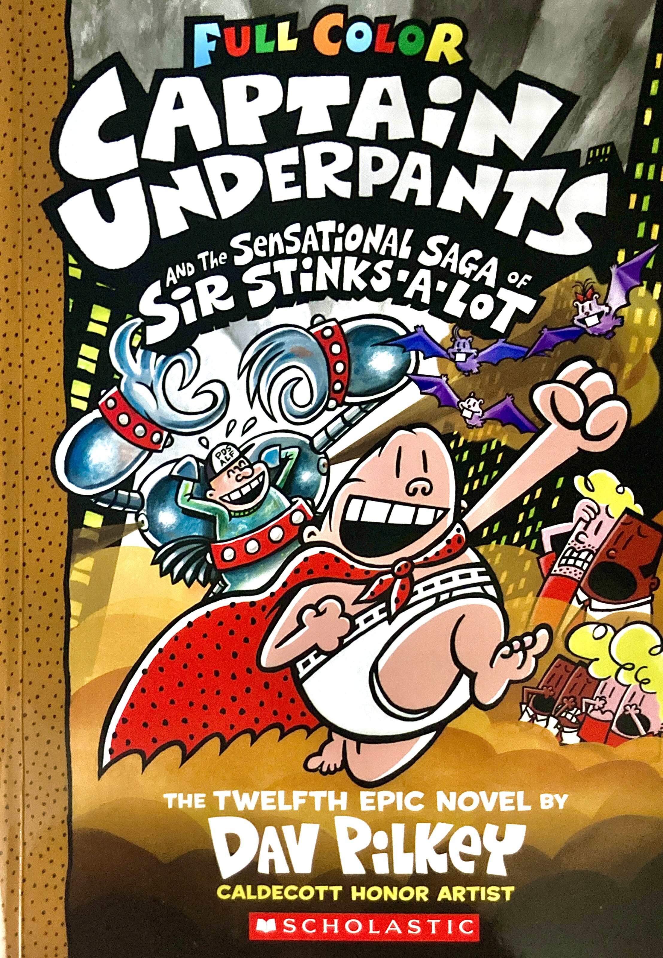 Captain Underpants #12: The Sensational Saga of Sir Stinks-A-Lot (Paperback, Color Edition)