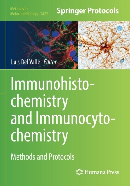 Immunohistochemistry and Immunocytochemistry: Methods and Protocols (Paperback, 2022)