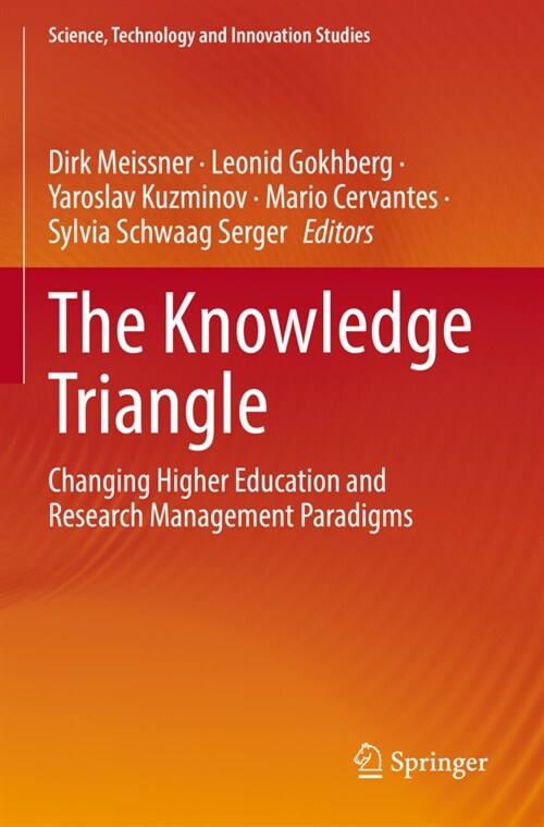 The Knowledge Triangle: Changing Higher Education and Research Management Paradigms (Paperback, 2021)