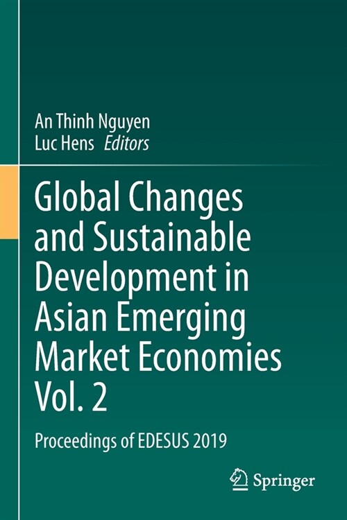 Global Changes and Sustainable Development in Asian Emerging Market Economies Vol. 2: Proceedings of Edesus 2019 (Paperback, 2022)