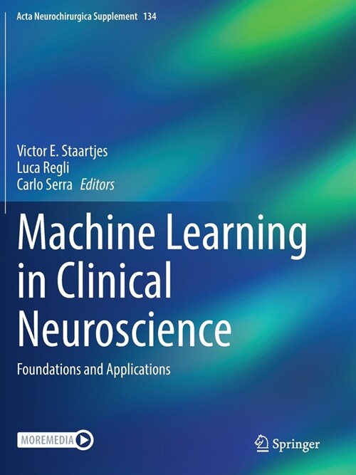 Machine Learning in Clinical Neuroscience: Foundations and Applications (Paperback, 2022)