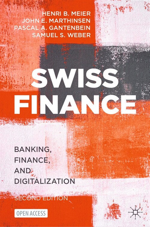 Swiss Finance: Banking, Finance, and Digitalization (Hardcover, 2, 2023)