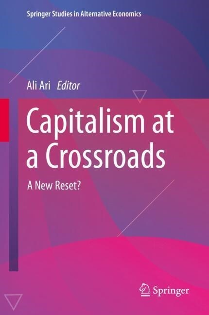 Capitalism at a Crossroads: A New Reset? (Hardcover, 2023)