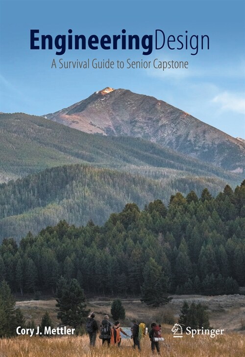 Engineering Design: A Survival Guide to Senior Capstone (Hardcover, 2023)