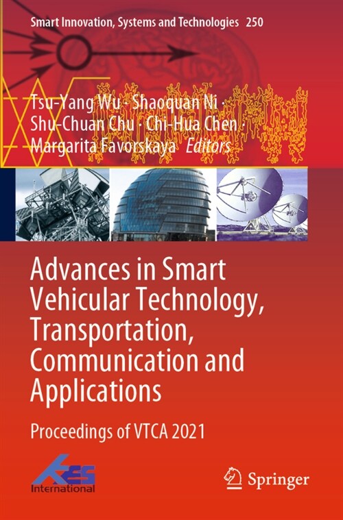 Advances in Smart Vehicular Technology, Transportation, Communication and Applications: Proceedings of Vtca 2021 (Paperback, 2022)