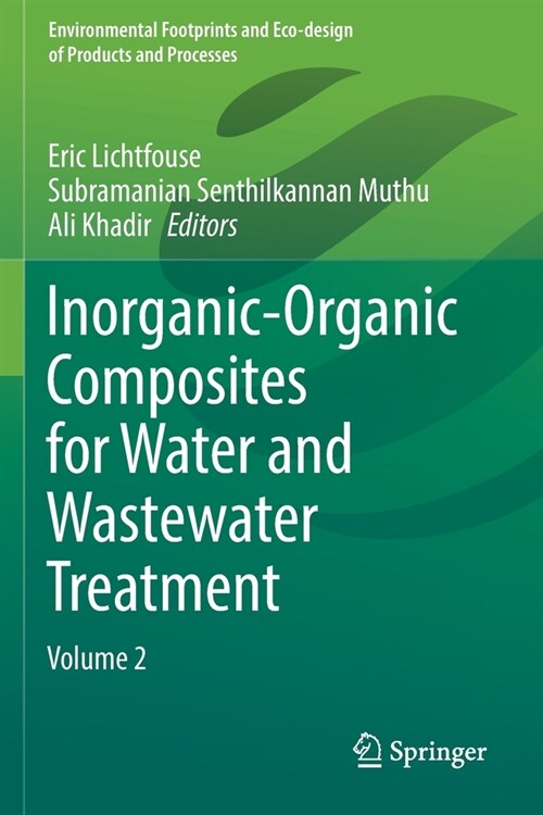 Inorganic-Organic Composites for Water and Wastewater Treatment: Volume 2 (Paperback, 2022)