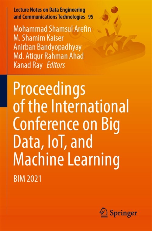 Proceedings of the International Conference on Big Data, Iot, and Machine Learning: Bim 2021 (Paperback, 2022)