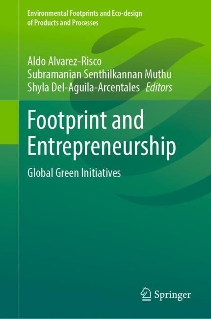 Footprint and Entrepreneurship: Global Green Initiatives (Hardcover, 2023)