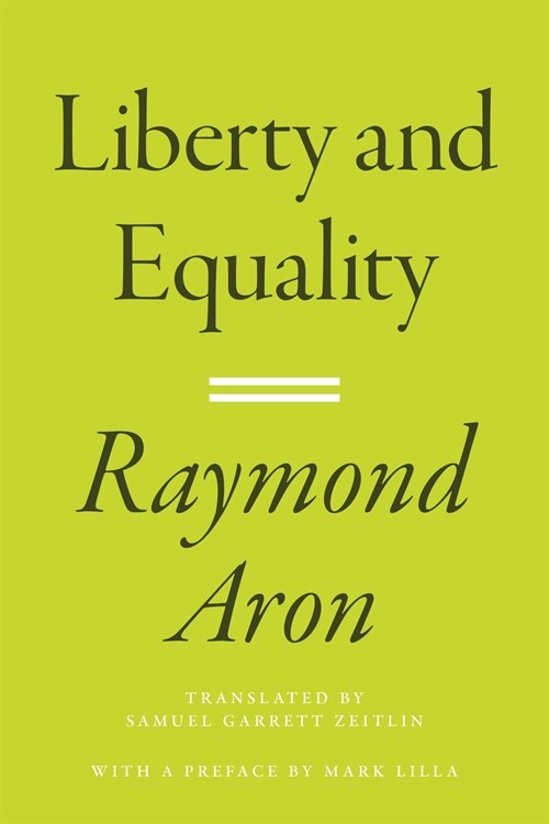 Liberty and Equality (Hardcover)