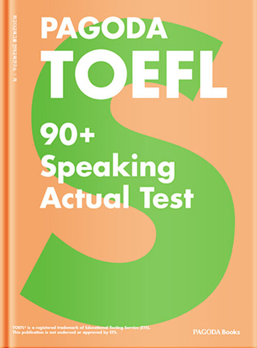 PAGODA TOEFL 90+ Speaking Actual Test