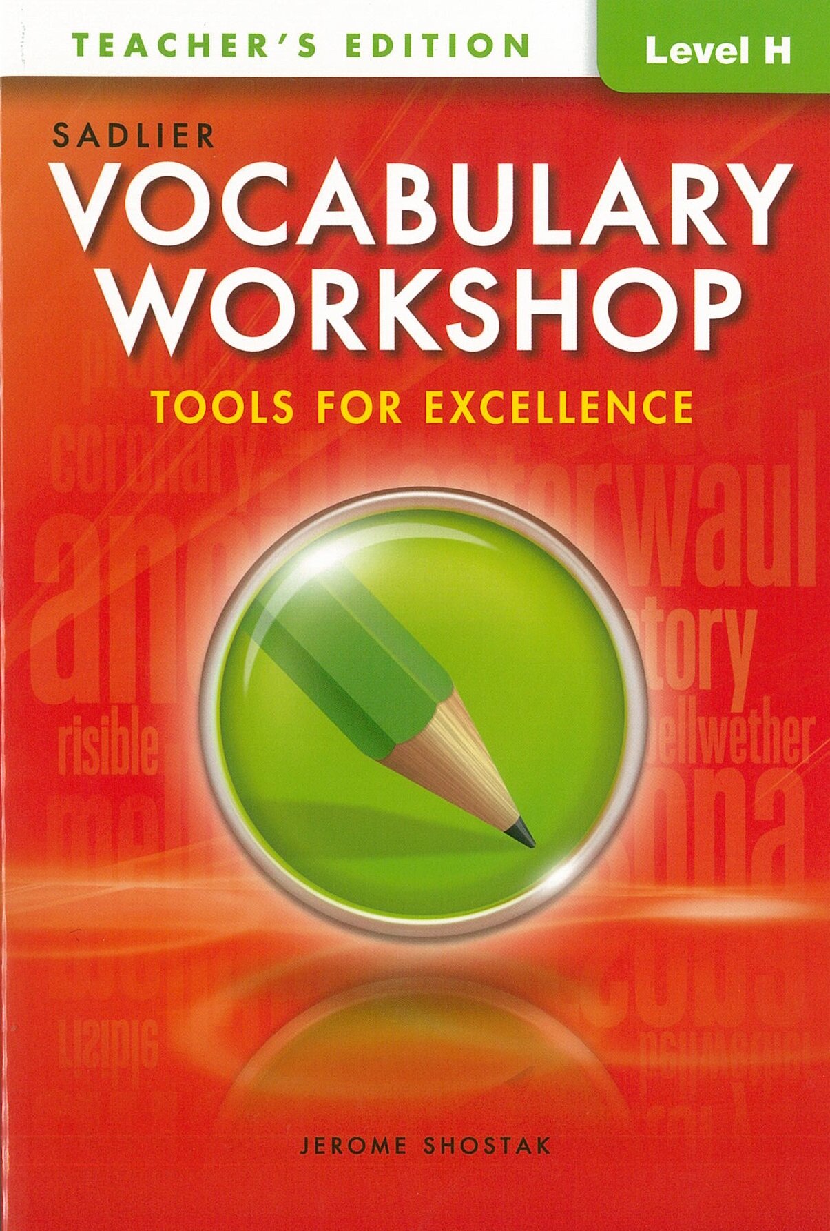 Vocabulary Workshop Tools for Excellence Teachers Edition H(G-12+) (Paperback)