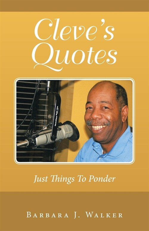 Cleves Quotes: Just Things to Ponder (Paperback)