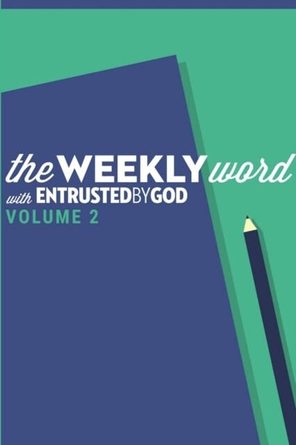The Weekly Word, Volume 2 (Paperback)