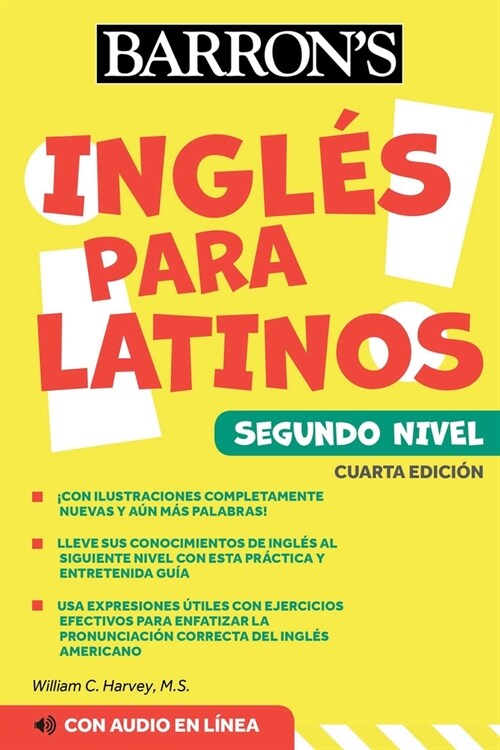 Ingles Para Latinos, Level 2 + Online Audio (Paperback, 4)