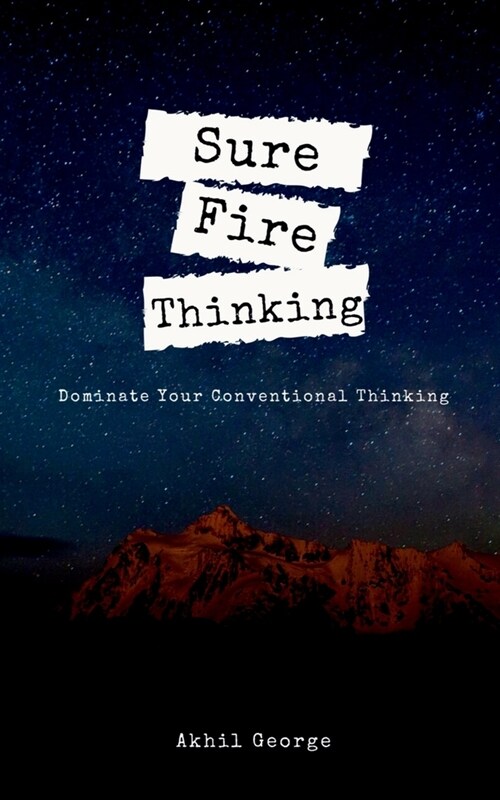 Sure Fire Thinking (Paperback)