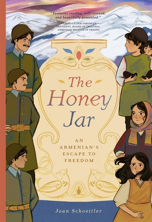 The Honey Jar: An Armenians Escape to Freedom (Hardcover)