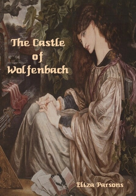 The Castle of Wolfenbach (Hardcover)