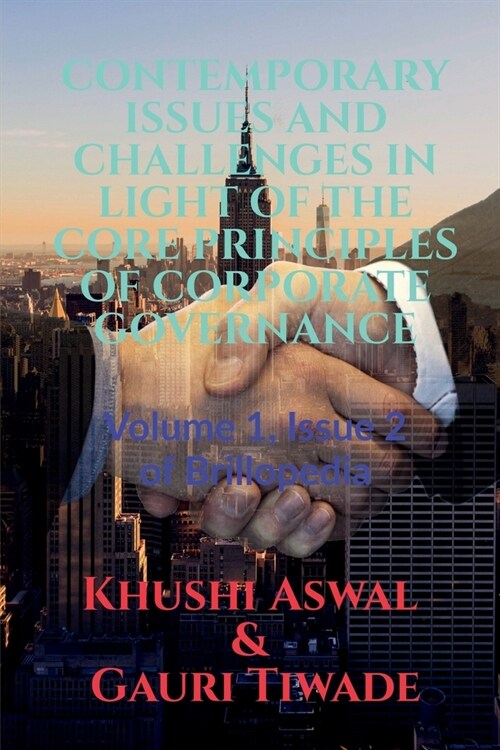 Contemporary Issues and Challenges in Light of the Core Principles of Corporate Governance (Paperback)