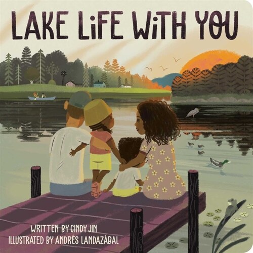 Lake Life with You (Board Books)