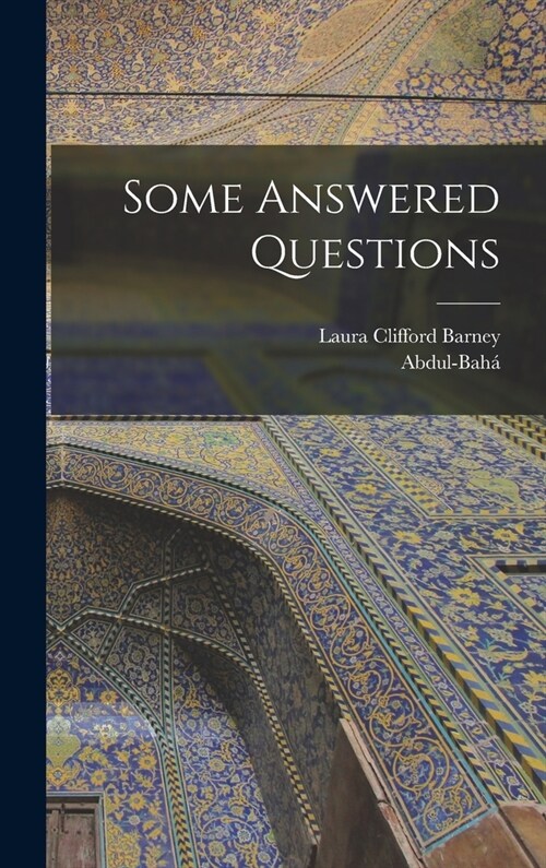 Some Answered Questions (Hardcover)