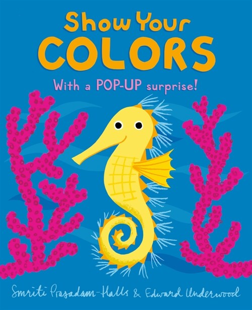 Show Your Colors (Board Books)