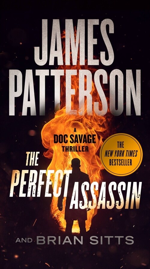The Perfect Assassin: A Doc Savage Thriller (Mass Market Paperback)