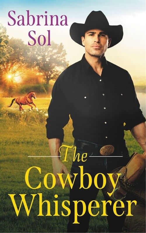 The Cowboy Whisperer (Mass Market Paperback)