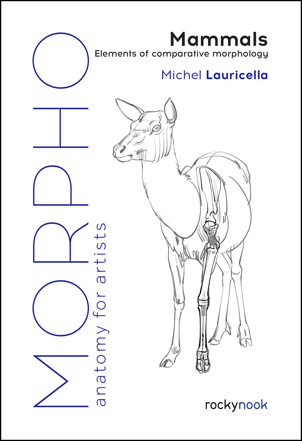 Morpho: Mammals: Elements of Comparative Morphology (Paperback)