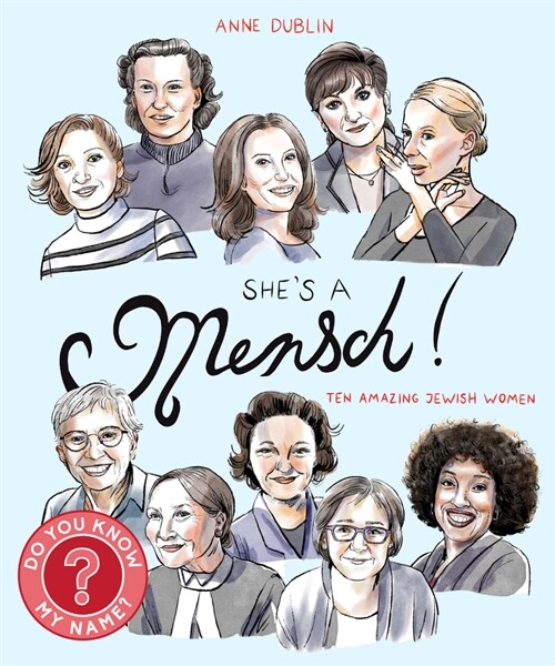 Shes a Mensch!: Ten Amazing Jewish Women (Paperback)