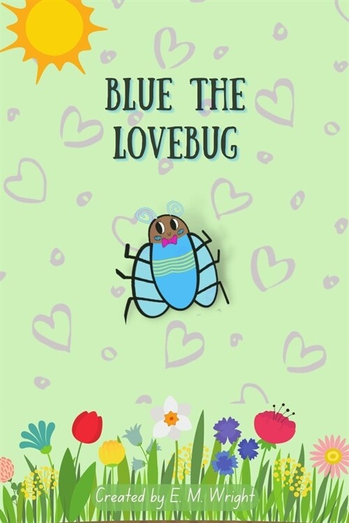 Blue the Lovebug (Paperback)