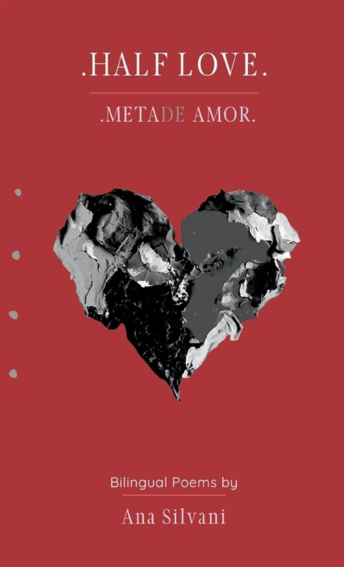 Half Love, Metade Amor (Hardcover)