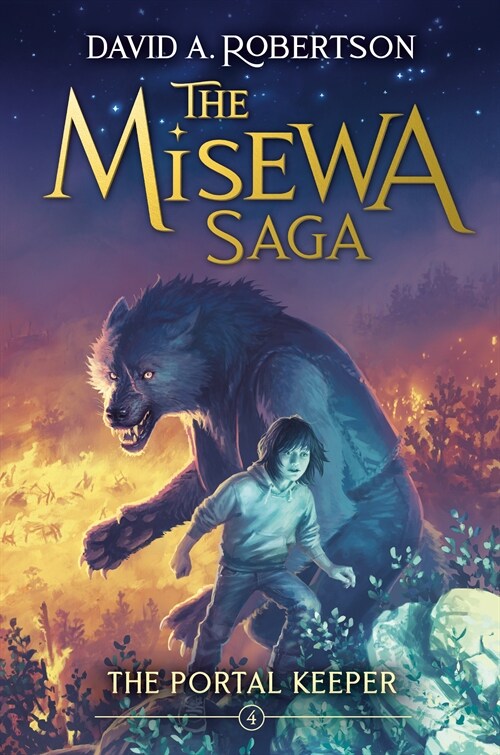 The Portal Keeper: The Misewa Saga, Book Four (Hardcover)