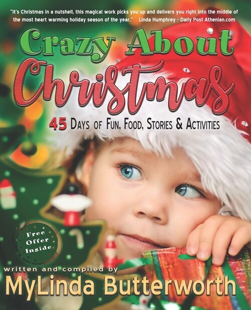 Crazy About Christmas: 45 Days of Fun, Food, Stories, and Activities (Paperback)