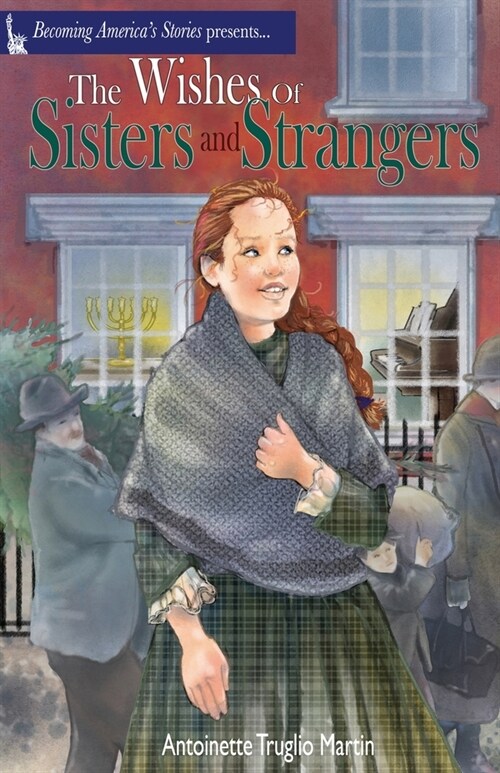 The Wishes of Sisters and Strangers (Paperback)
