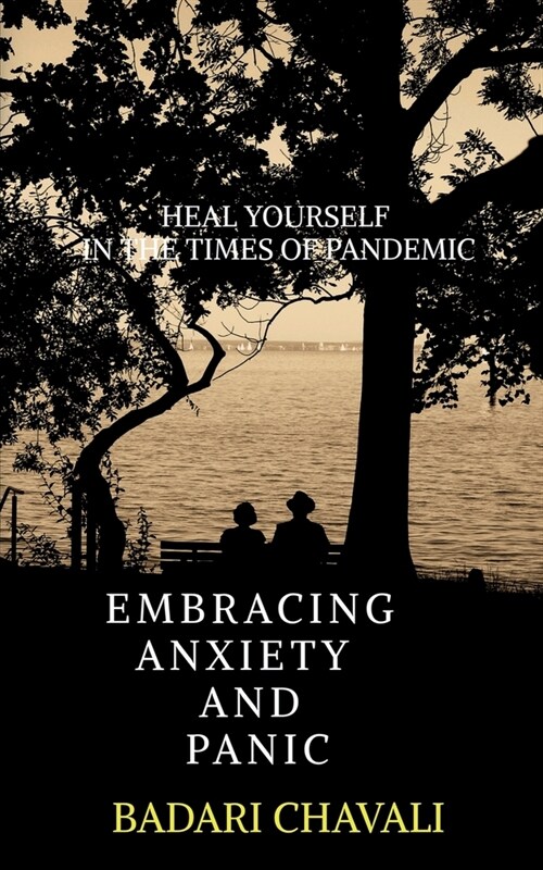 Embracing Anxiety and Panic (Paperback)