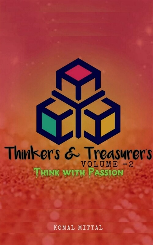 Thinkers And Treasurers Volume 2 (Paperback)