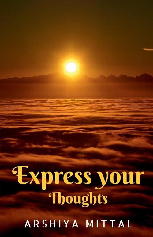 Express your thoughts (Paperback)