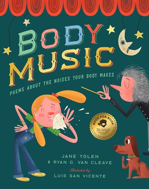 Body Music: Poems about the Noises Your Body Makes (Hardcover)