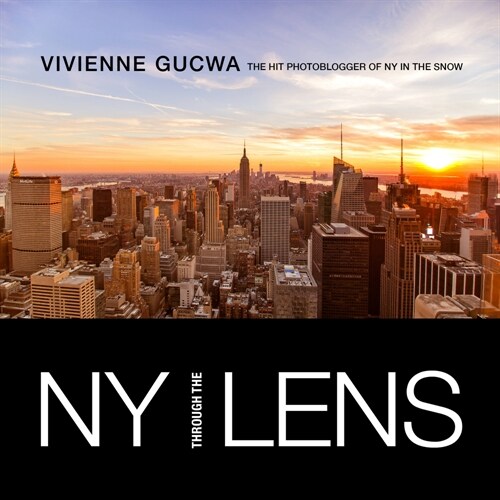 New York Through the Lens (Hardcover)