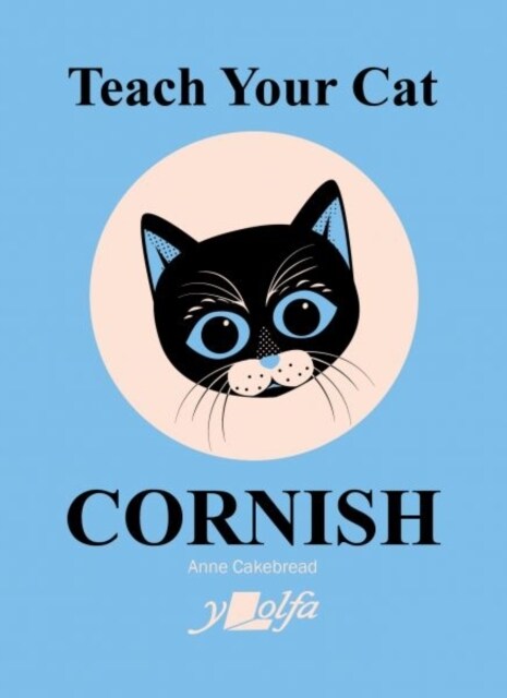 Teach Your Cat Cornish (Paperback)