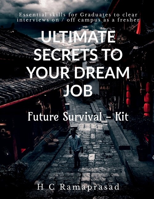 Ultimate Secrets to Your Dream Job (Paperback)
