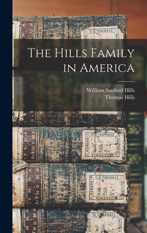 The Hills Family in America (Hardcover)