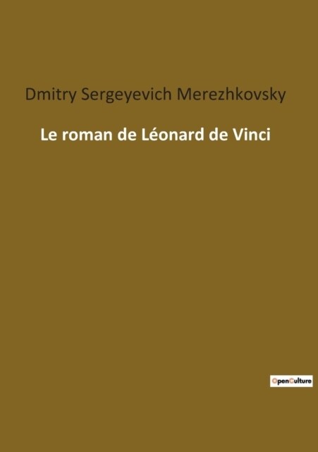 Le roman de L?nard de Vinci (Paperback)